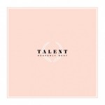 new favorite album // Heavenly Beat : "Talent"