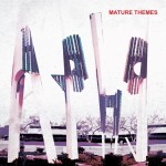 new favorite album // Ariel Pink's Haunted Graffiti : "Mature Themes"