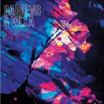 listen party // Gardens & Villa : "Dunes"