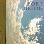 listen party // Fort Union : "Fort Union"