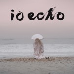 listen party // IO Echo : "Ministry of Love"