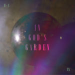 mixtape // Halloween + Sunset IX : "In God's Garden"
