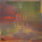 mixtape // Halloween + Sunset XII : "Red Skies"